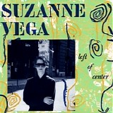 Suzanne Vega - Left Of Center