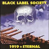 Black Label Society - 1919 Eternal