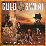 Cold Sweat - Break Out