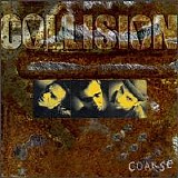 Collision - Coarse