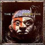 The Cult - Dreamtime