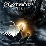 Rhapsody of Fire - The Cold Embrace Of Fear - A Dark Romantic Symphony