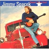 Jimmy Spacek - Sweet Texas Soul