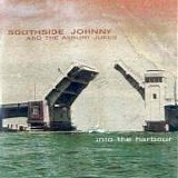 Southside Johnny & The Asbury Jukes - Into The Harbour
