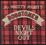 The Mighty Mighty Bosstones - Devil's Night Out