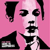 Pink Noise - Here is Happiness