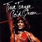 Tina Turner - Acid queen