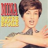 Mina - Notre etoile