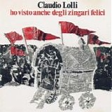 Claudio Lolli - Ho visto anche degli zingari felici