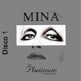 Mina - The platinum collection (Disco 1)