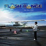 Flash Range - On The Way