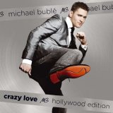 Michael BublÃ© - Crazy Love (Hollywood Edition)