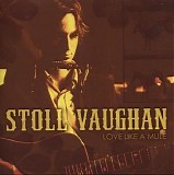 Stoll Vaughan - Love Like a Mule