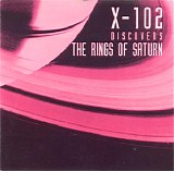 X-102 - Discovers The Rings Of Saturn