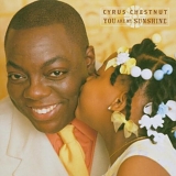 Cyrus Chestnut - You Are My Sunshine