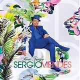 Sergio Mendes - Sergio Mendes - Bom Tempo