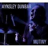Aynsley Dunbar - Mutiny