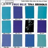Tina Brooks - True Blue