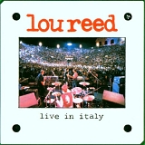 Reed, Lou - Live in Italy