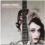 Carmen Consoli - Per niente stanca