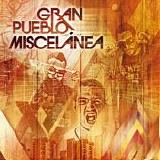 Gran Pueblo - MiscelÃ¡nea