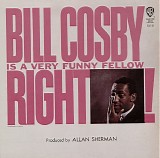 Bill Cosby - Bill Cosby Is A Very Funny Fellow Right!