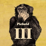 Piebald - The First Ten Years Vol III
