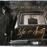 Notorious BIG - Life After Death (Disk 1)