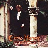 Eddie Money - Love and Money