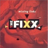 The Fixx - Missing Links