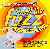 Various Artists - Guitars That Rule The World, Vol 2 - Smell the Fuzz/The Superstar Guitar Album