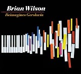 Brian Wilson - Reimagines Gershwin