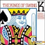 Various artists - Kings of Swing [Laserlight Single Disc]