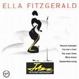 Ella Fitzgerald - Jazz round midnight