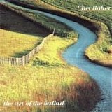 Chet Baker - The art of the ballad
