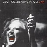 Mina - Del mio meglio n. 6 (live)