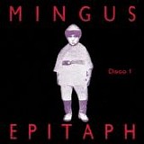 Charles Mingus - Epitaph (Disco 1)