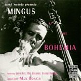 Charles Mingus - Mingus at the Bohemia