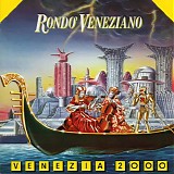 Rondò Veneziano - Venezia 2000
