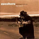Zucchero - Overdose d'amore - The ballads