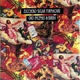 Zucchero - Oro incenso & birra