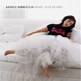 Natalie Imbruglia - White lilies island