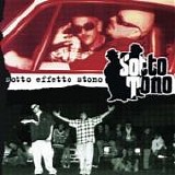 Sottotono - Sotto effetto stono