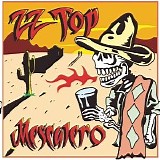 ZZ Top - Mescalero
