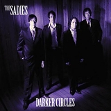 The Sadies - Darker Circles