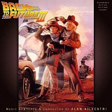 Alan Silvestri - Back to the Future III (Expanded)