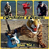 L' OrchidÃ©e D' HawaÃ¯ - Eleki Vol.1