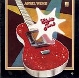 April Wine - Electric Jewels (Canada)