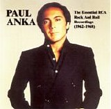 Paul Anka - The Essential RCA Rock And Roll Recordings (1962-1968)