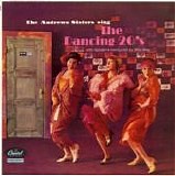 The Andrews Sisters - The Andrews Sisters Sing The Danciing 20's (US)
